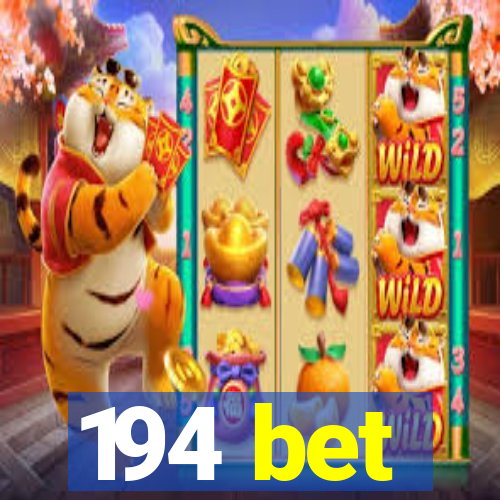 194 bet